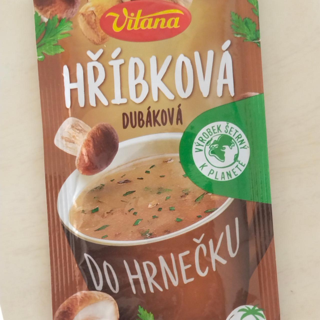 Фото - Hříbková Dubáková Do hrnečku Vitananečku Vitana